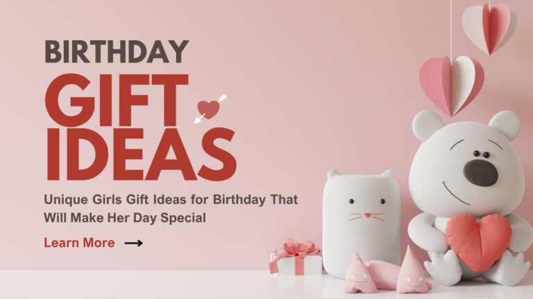Girls Gift Ideas for Birthday