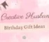 husband birthday gift ideas