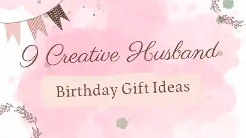 husband birthday gift ideas